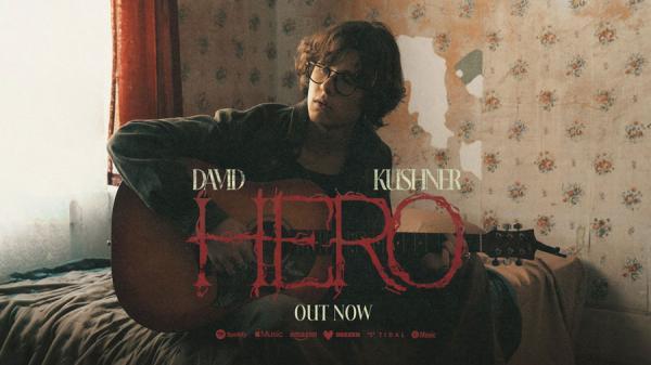 متن و ترجمه آهنگ Hero از David Kushner